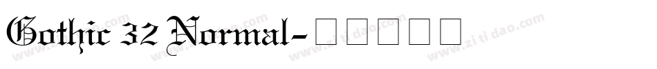 Gothic 32 Normal字体转换